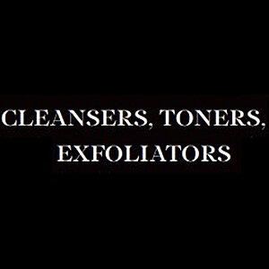 Cleansers toners exfoliators